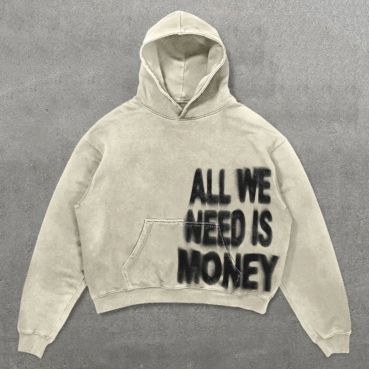 Sudadera tipo Hoodie "all we need is money"